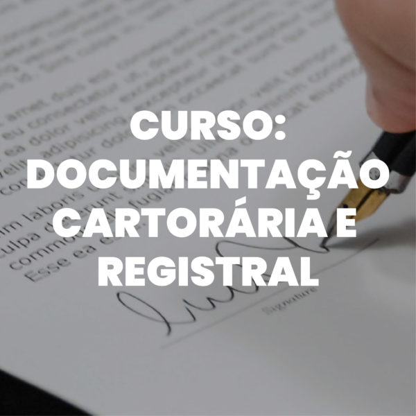 Documentação Cartorária e Registral